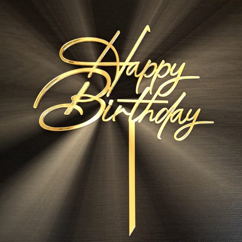 топер за торта happy birthday за рожден ден направен от акрилно огледало
